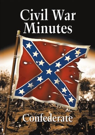 Civil War Minutes: Confederate [2 Discs]