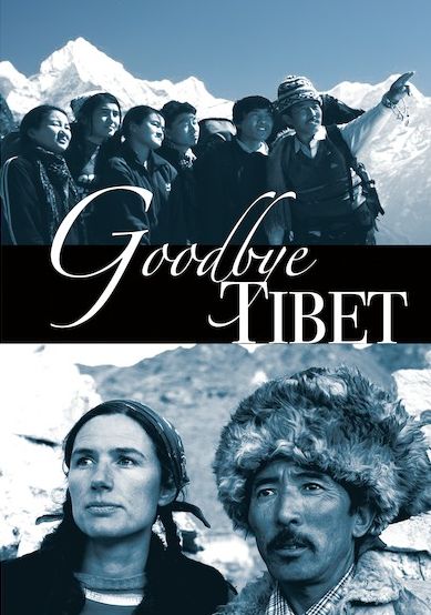 Goodbye Tibet