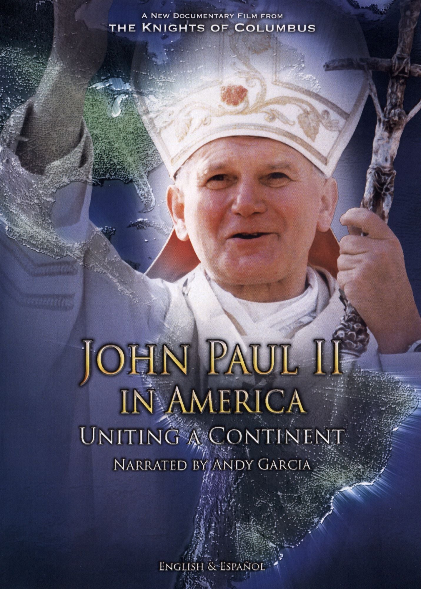 John Paul Ii In America: Uniting A Continent