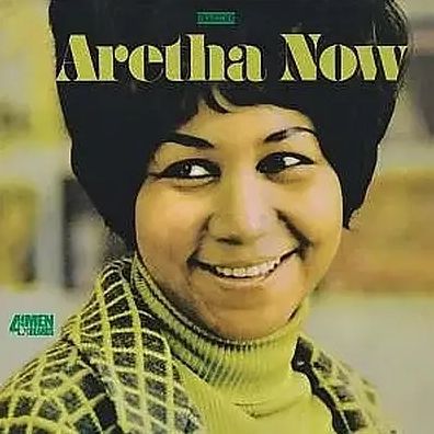 Aretha Now