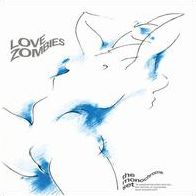 Love Zombies [Reissue] [180 Gram Vinyl]