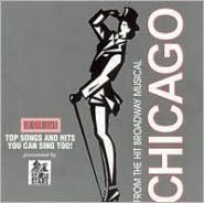 From the Hit Broadway Musical Chicago
