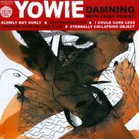 Damning With Faint Praise (Yowie)