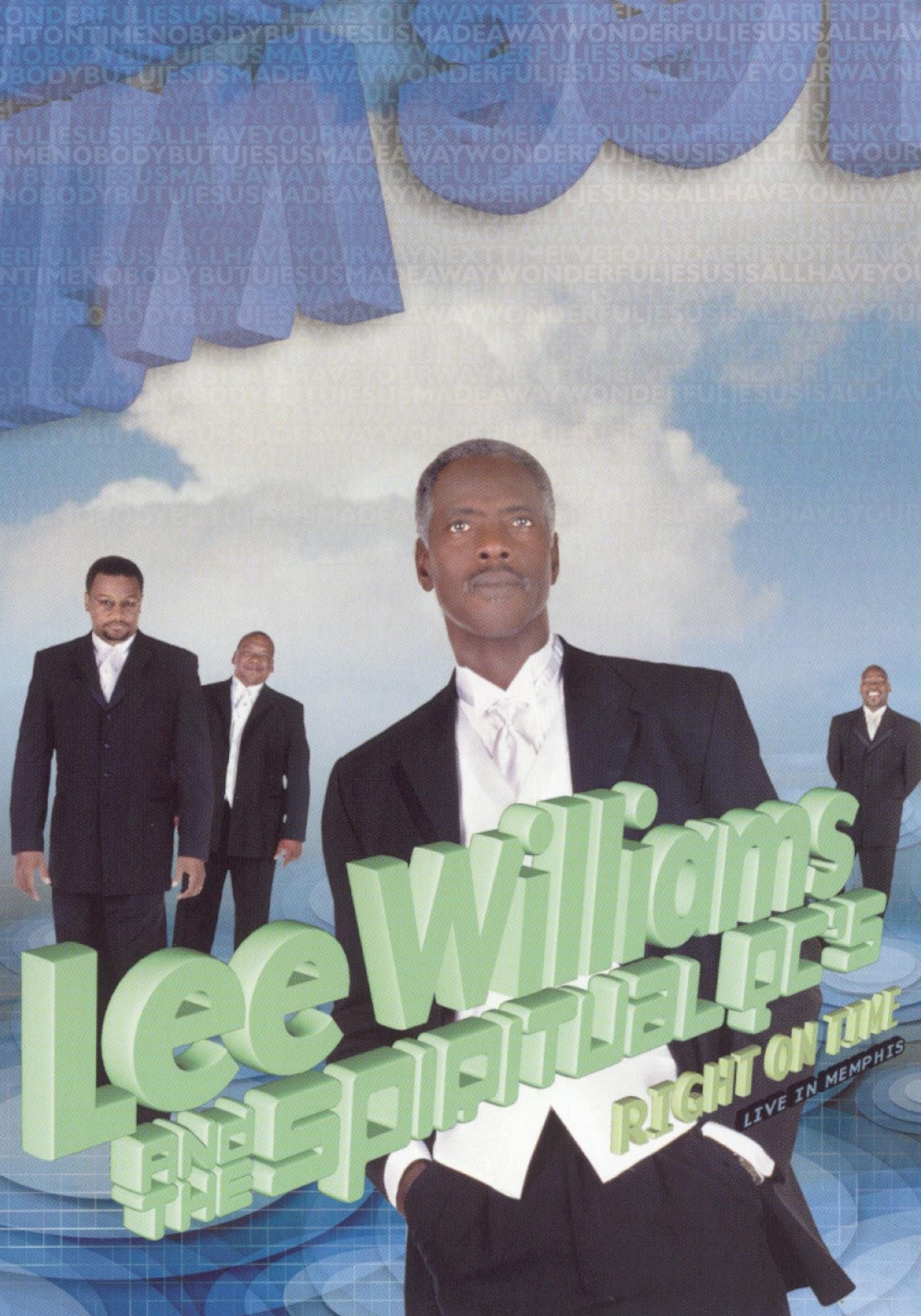 Lee Williams and the Spiritual QC's: Right on Time - Live in Memphis