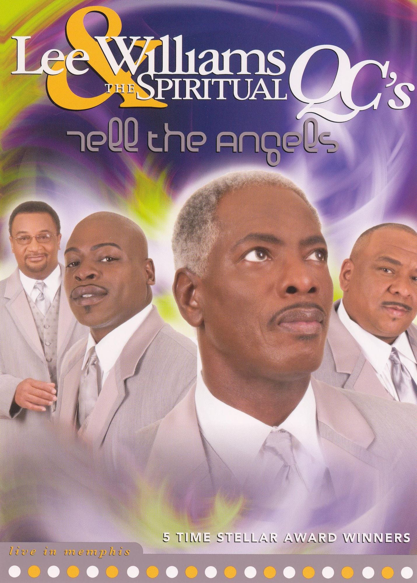 Lee Williams & the Spiritual QC's: Tell the Angels