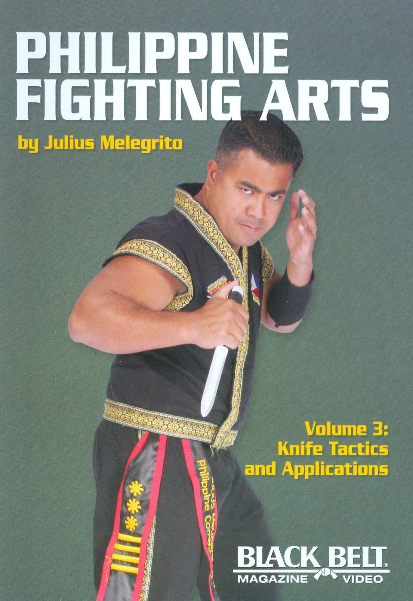 Philippine Fighting Arts, Vol. 3: Knife Tactics