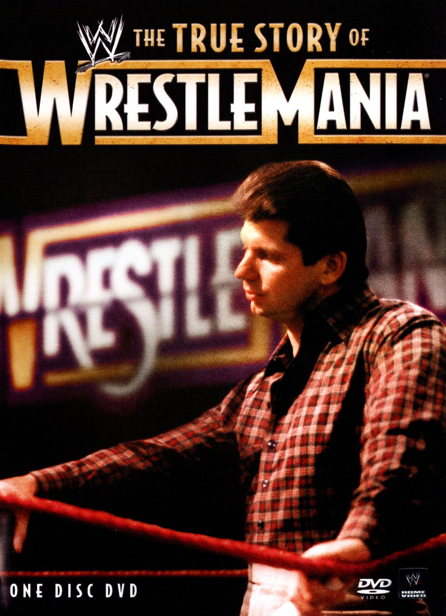 WWE: The True Story of WrestleMania