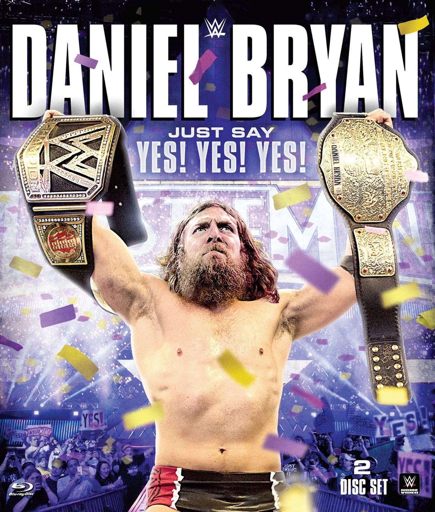 Wwe: Daniel Bryan - Just Say Yes! Yes! Yes!
