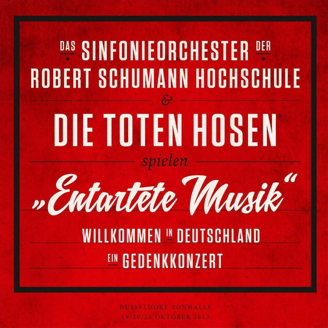 Entartete Musik : Willkommen In Deutschland - Ein Gedenkkonzert