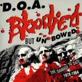 Bloodied But Unbowed: The Damage to Date 1978-83 [Reissue]
