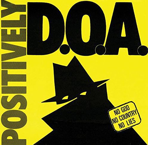 Positively Doa [33Rd Anniversary Reissue]