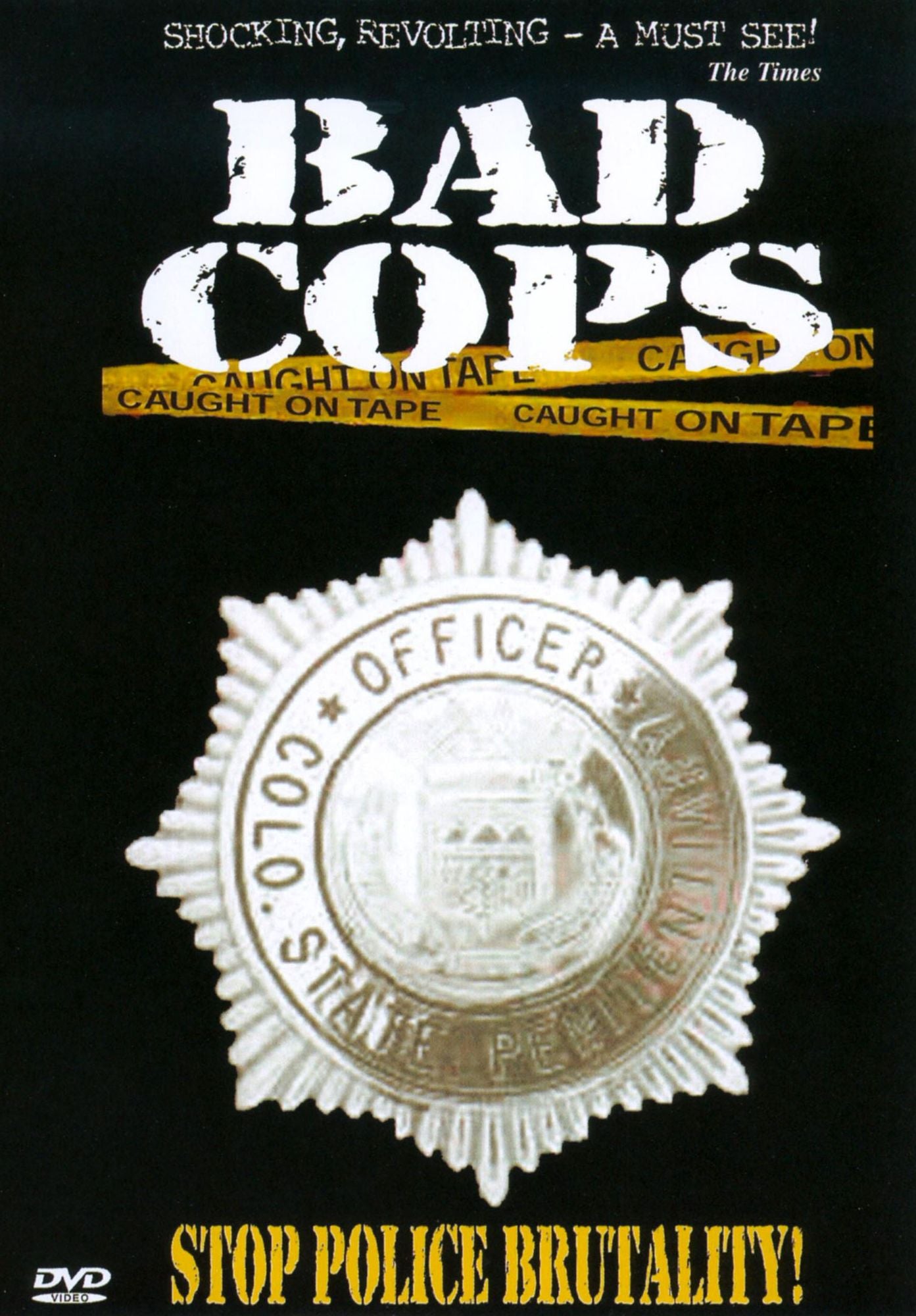Bad Cops, Vol. 1: Stop Police Brutality