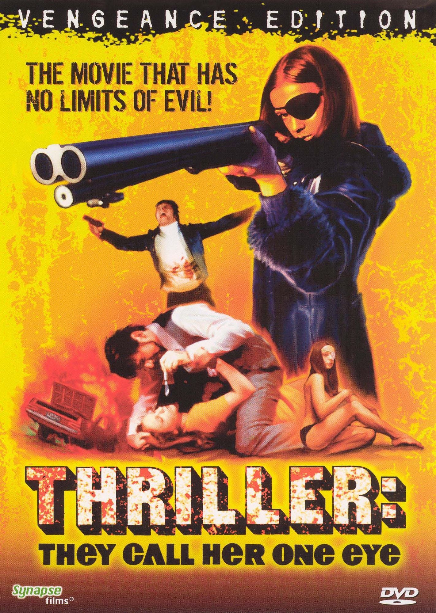 Thriller: They Call Her One Eye [Vengeance Edition]