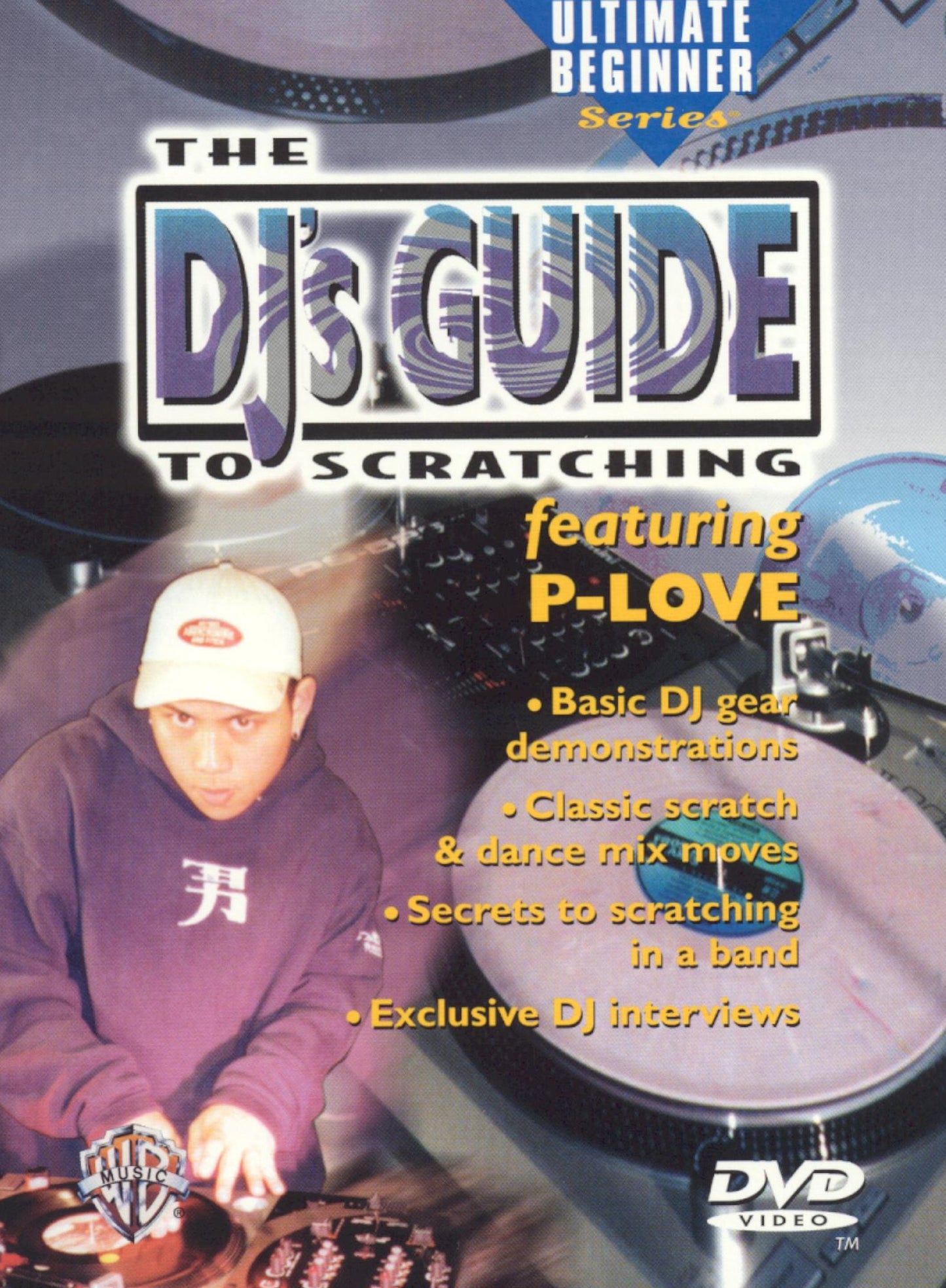 Ultimate Beginner: The DJ's Guide to Scratching