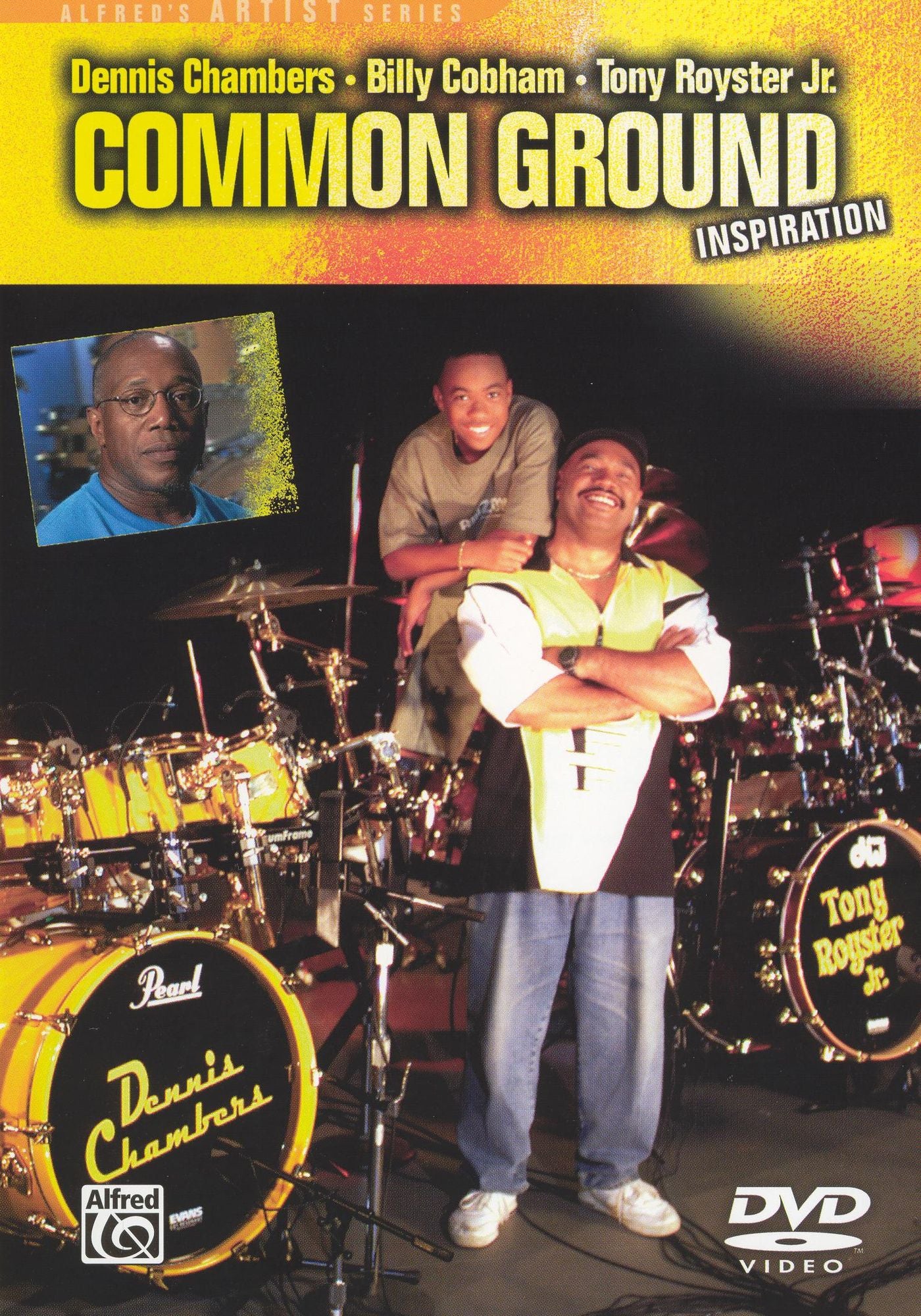 Dennis Chambers/Billy Cobham/Tony Royster, Jr.: Common Ground Inspiration