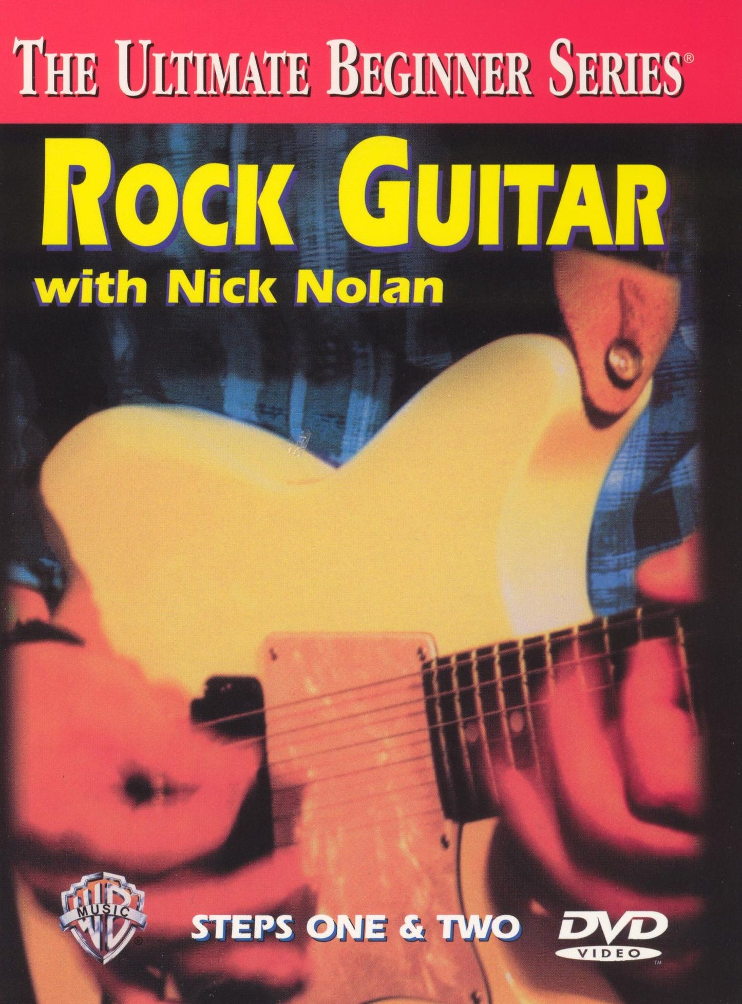 Ultimate Beginner Series: Rock Guitar With Nick Nolan, Steps 1 & 2