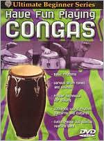 Ultimate Beginner Series: Have Fun Playing Hand Drums - Congas