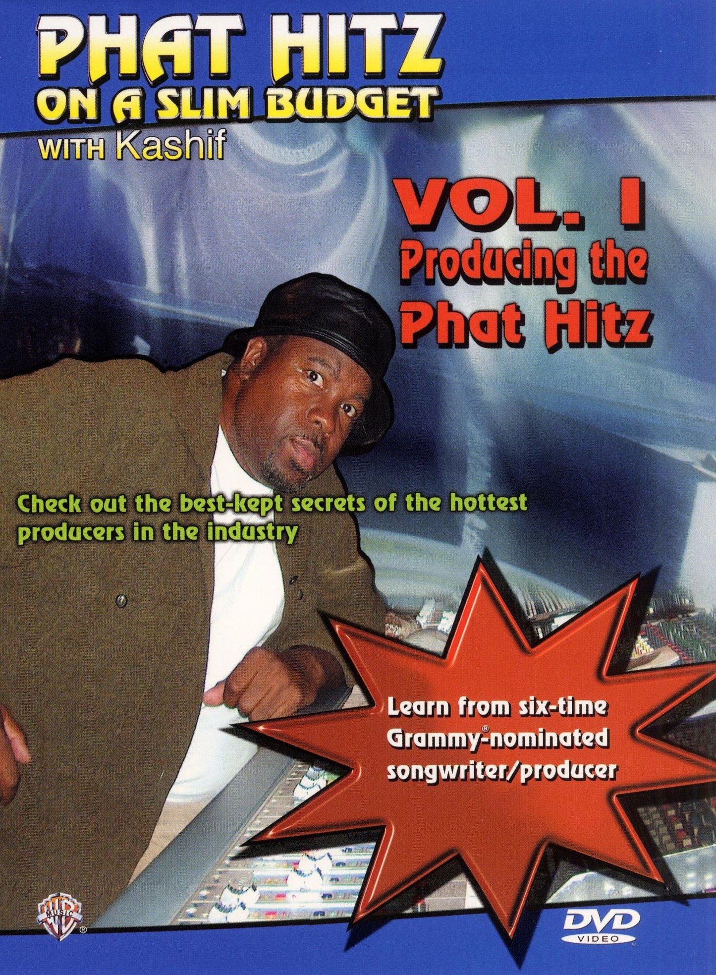 Phat Hitz on a Slim Budget, Vol. 1 - Producing the Phat Hitz