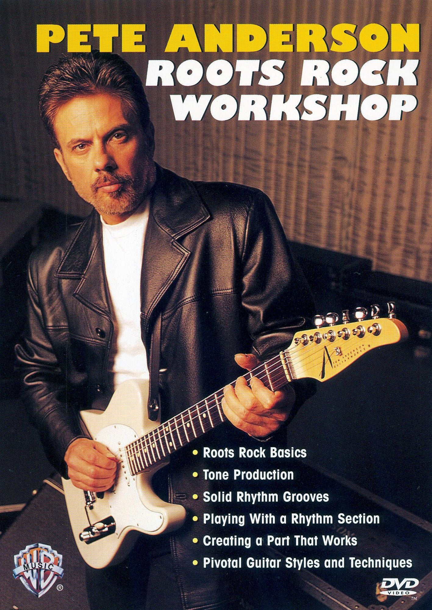Pete Anderson: Roots Rock Workshop