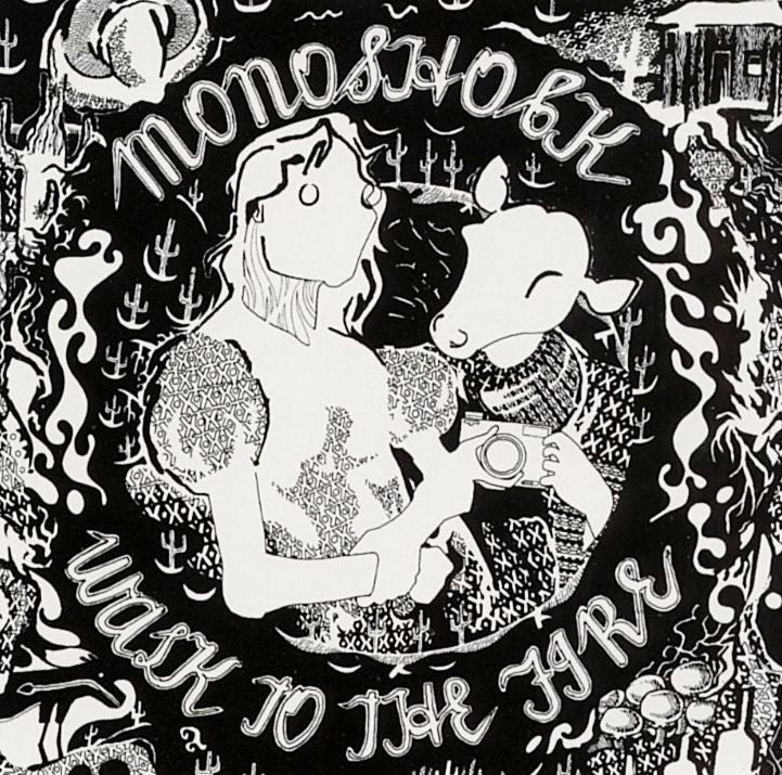 Walk To The Fire (Monoshock)