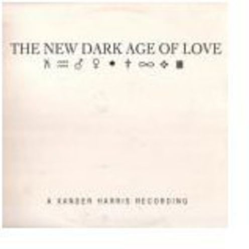 The New Dark Age Of Love