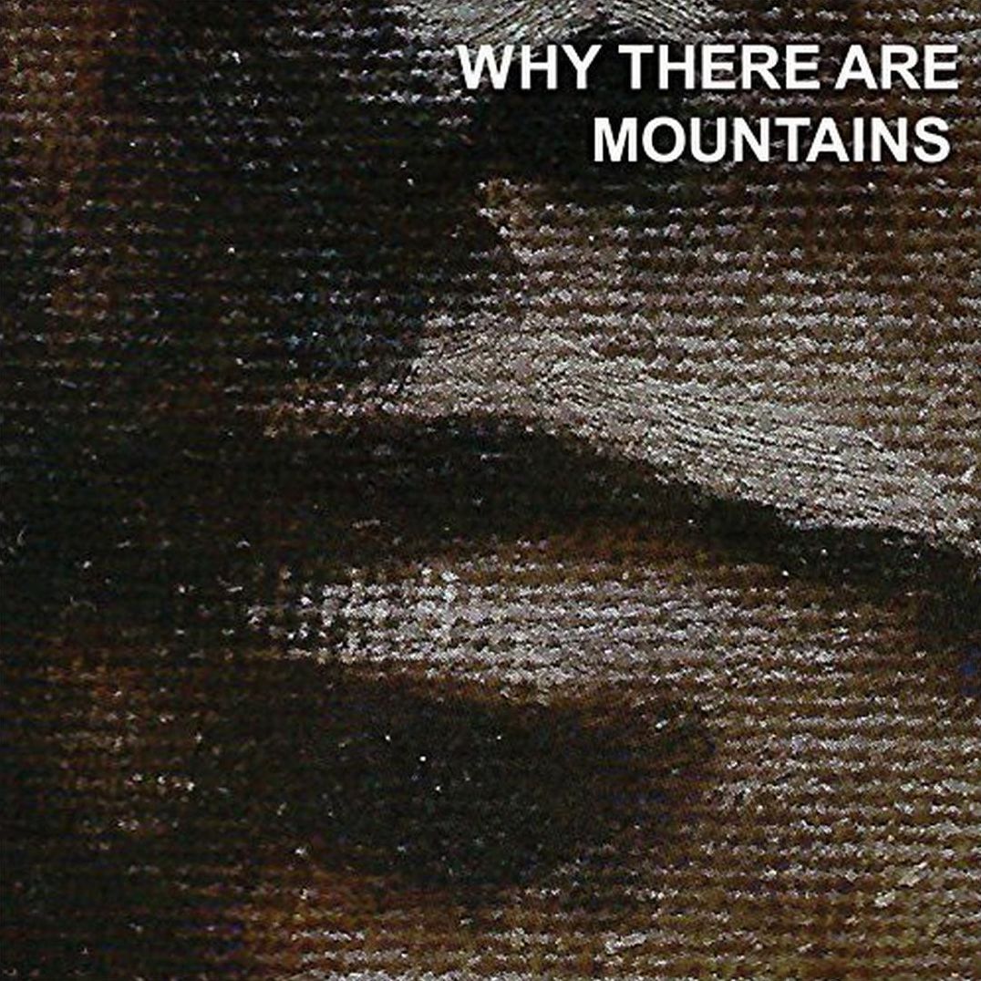 Why There Are Mountains