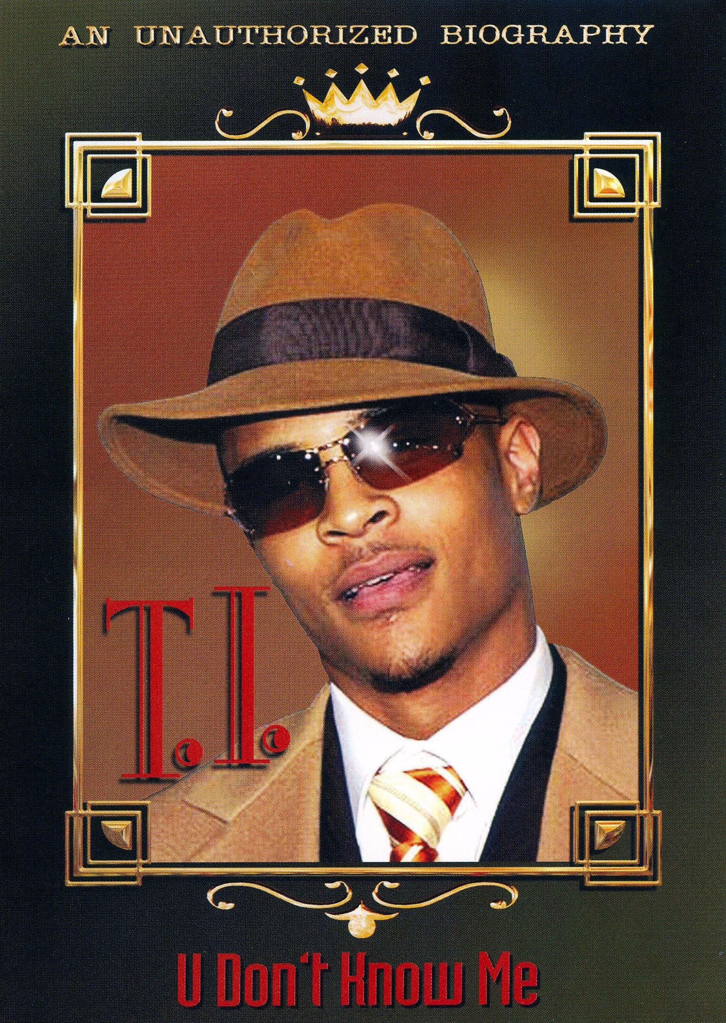 T.I.: U Don't Know Me