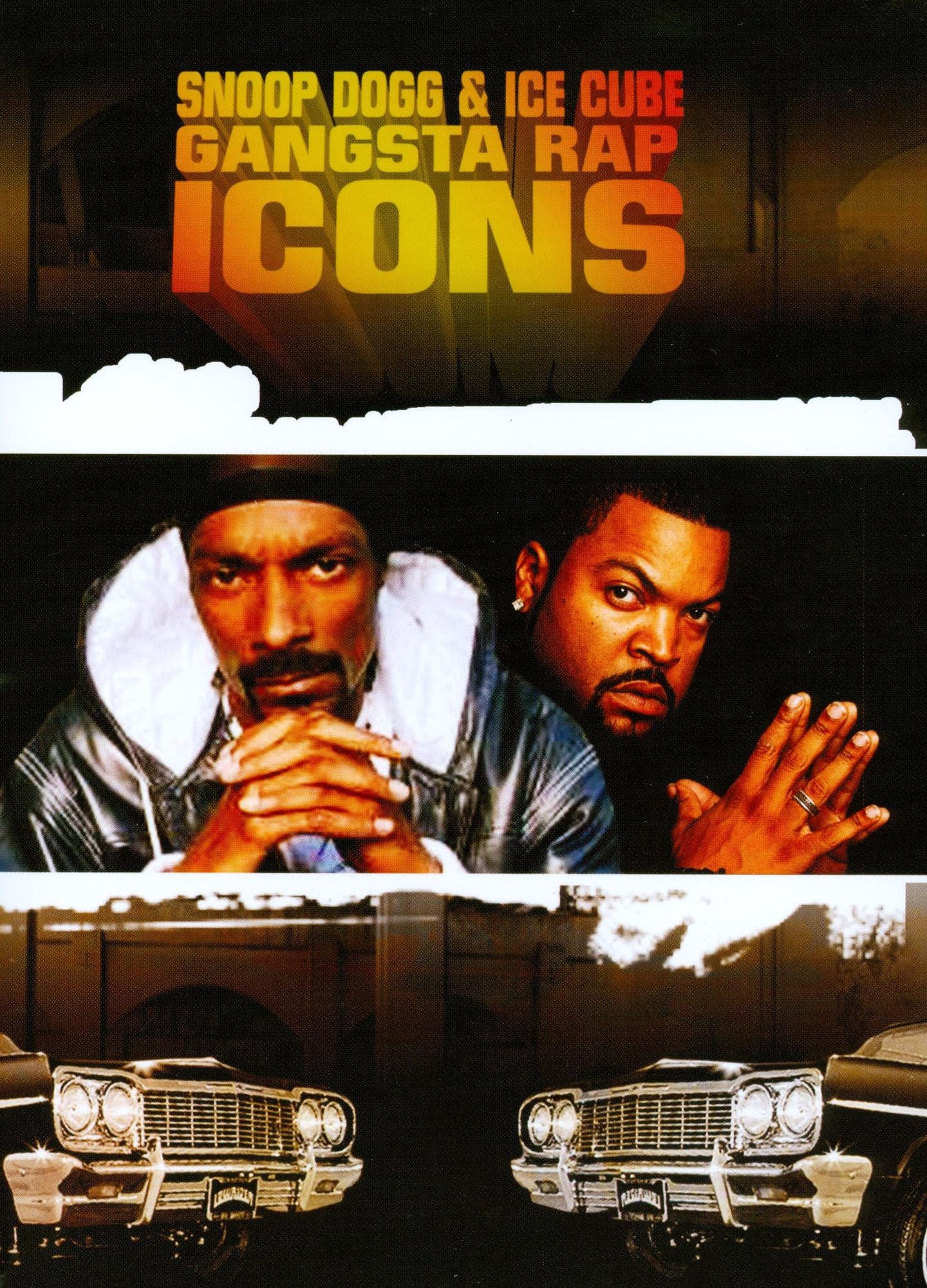 Gangsta Rap Icons: Snoop Dogg & Ice Cube [2 Discs]