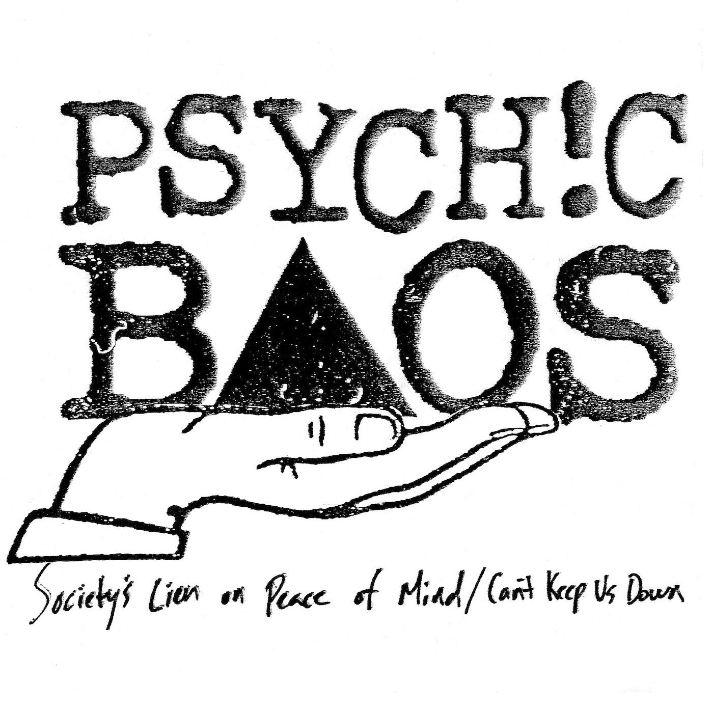 Society's Lien On Peace Of Mind/can't Keep Us Down
