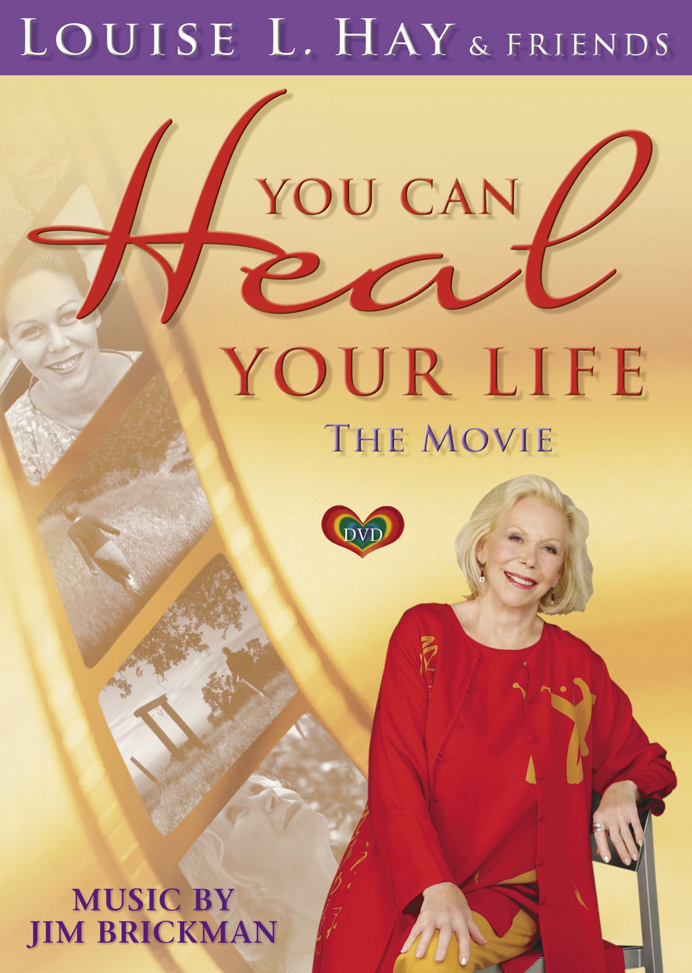 You Can Heal Your Life: The Movie