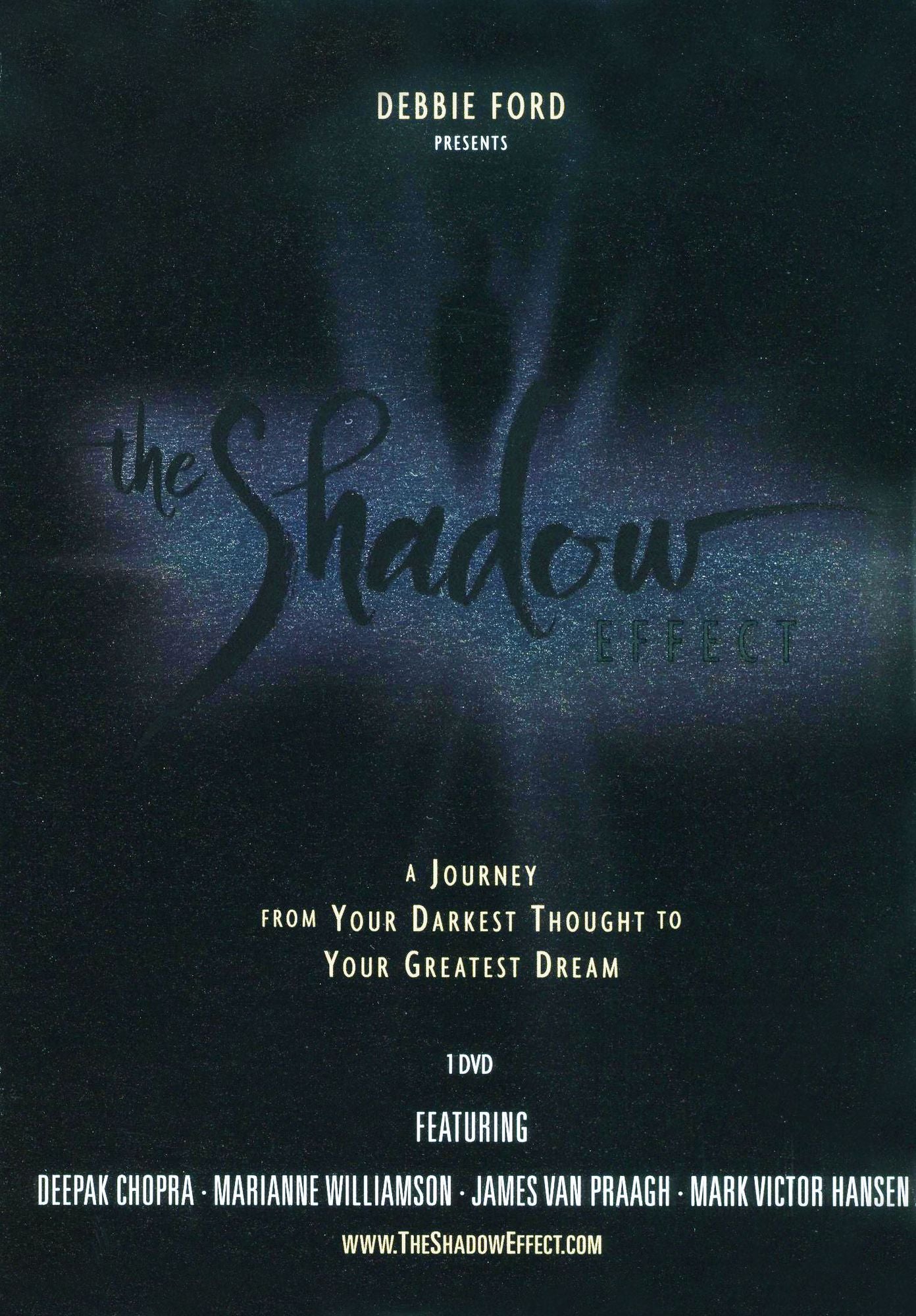 The Shadow Effect