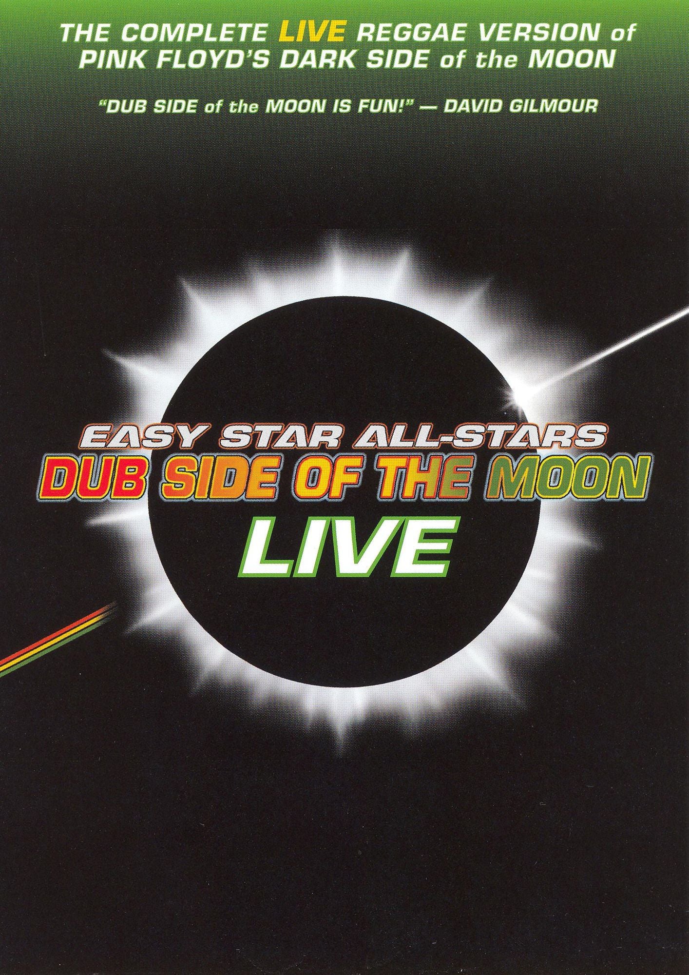 Easy Star All-Stars: Dub Side of the Moon Live