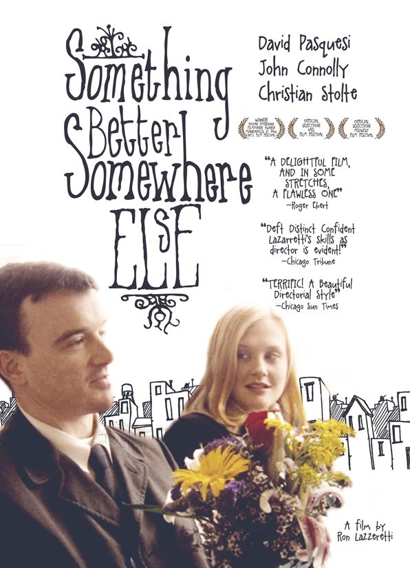 Something Better Somewhere Else