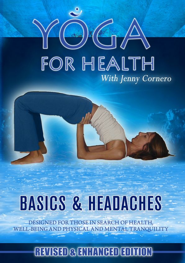 Yoga for Health: Basics/Headaches
