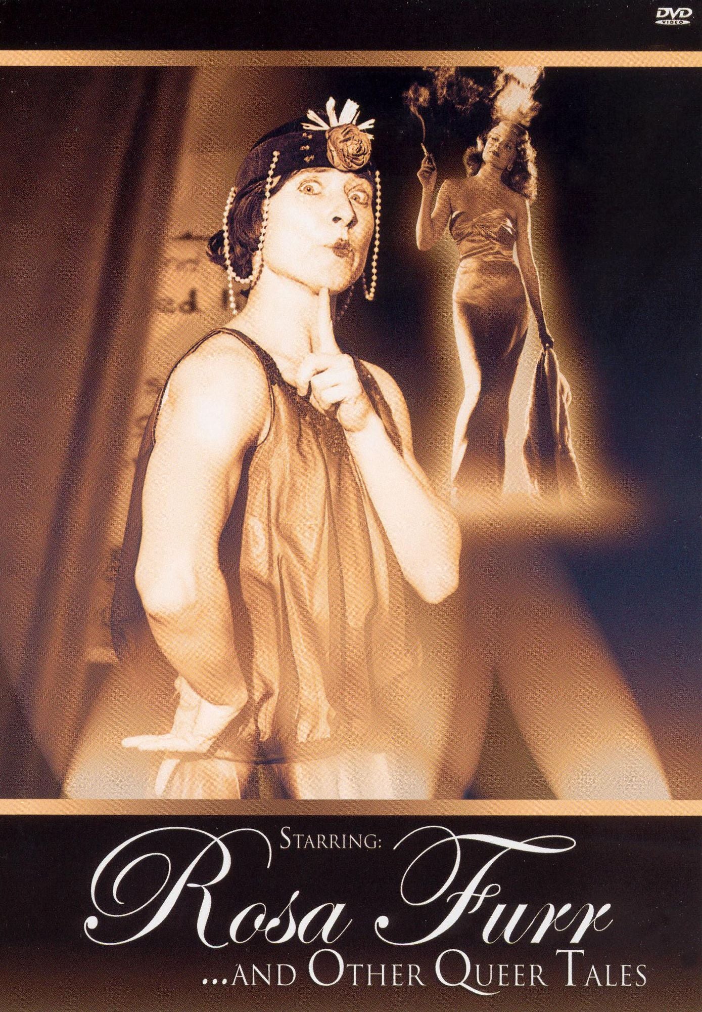Starring: Rosa Furr ...And Other Queer Tales