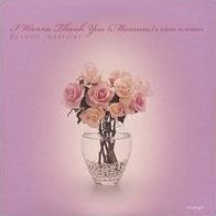 I Wanna Thank You (Momma): Mother's Day Tribute Single