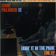 Eddie Palmieri Is Doin' It In The Park