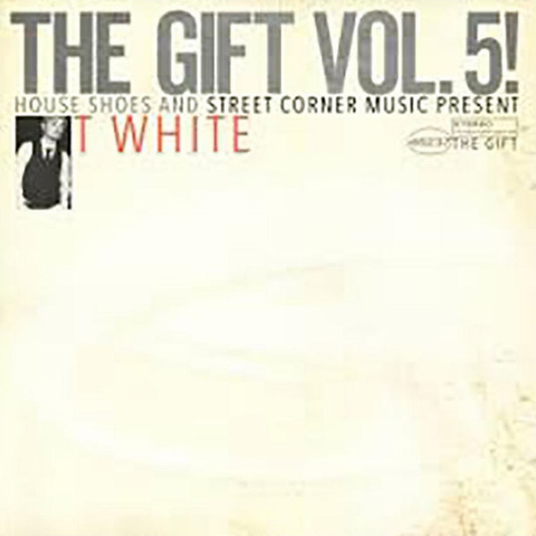 House Shoes Presents The Gift, Vol. 5
