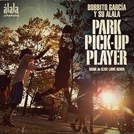 Park Pick-up Player [Mark De Clive-lowe Remix]