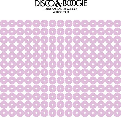 Disco & Boogie: 200 Breaks & Drum Loops, Vol.4