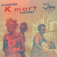 Attention K-mart Choppers
