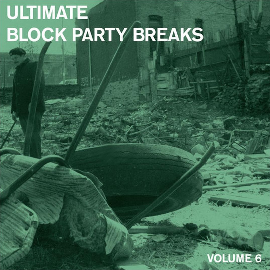 Ultimate Block Party Breaks, Vol. 6