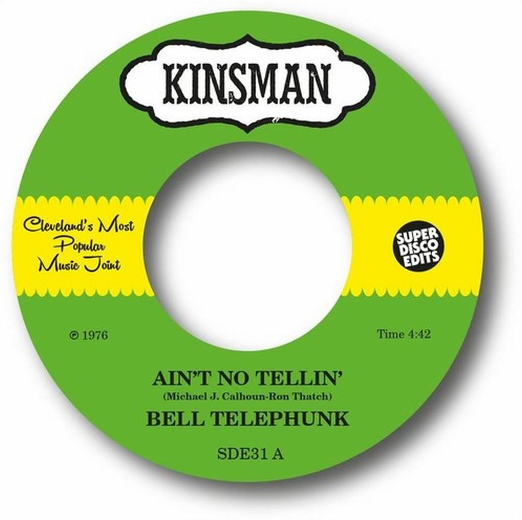 Ain't No Tellin' / Sister Moon (Bell Telephunk)