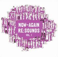 Now-Again Re:Sounds Vol.1