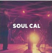 Soul Cal: Disco & Modern Soul, 1971-1982