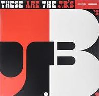These Are The J.b.'s