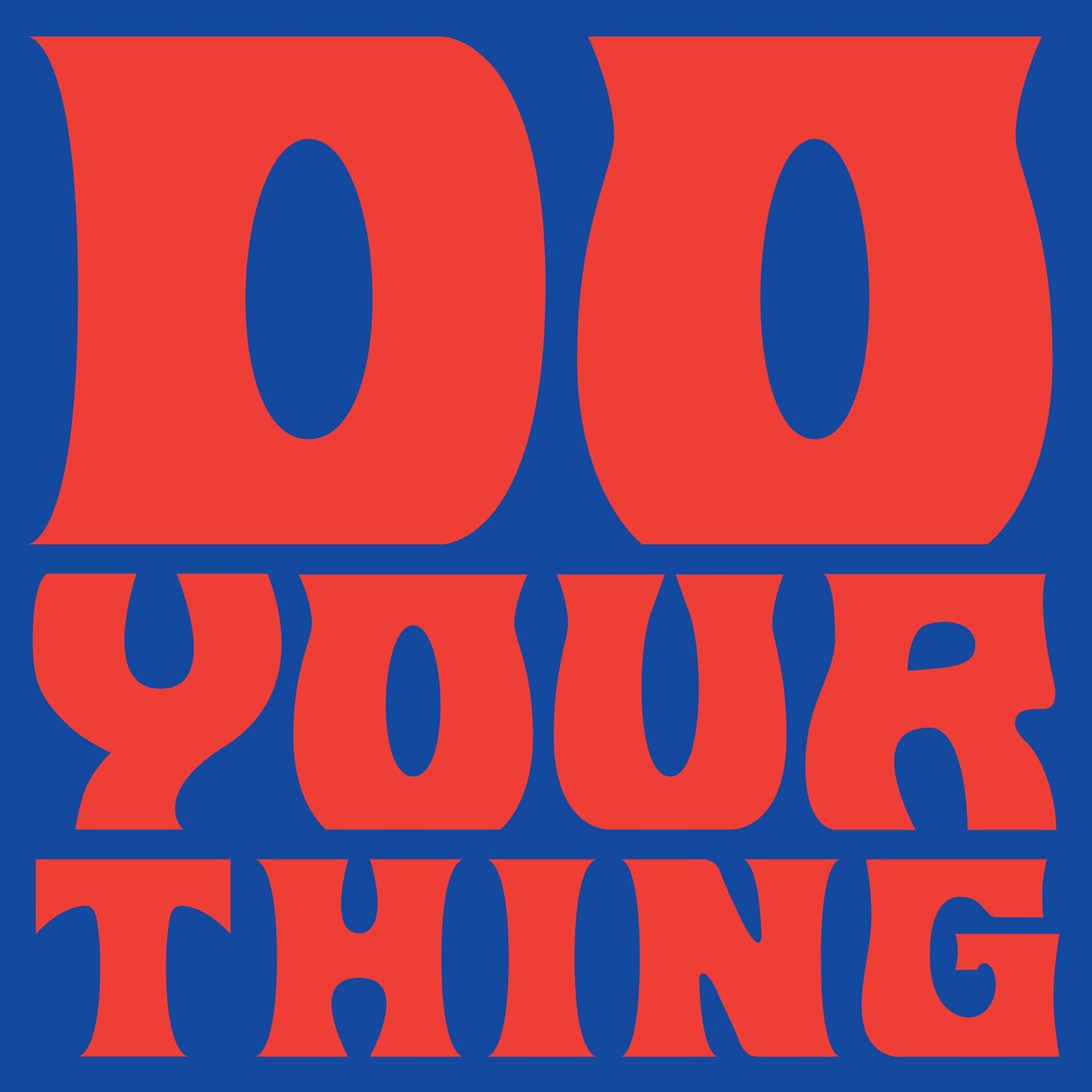 Do Your Thing