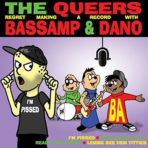 The Queers Regret Making A Record With Bassamp & Dano