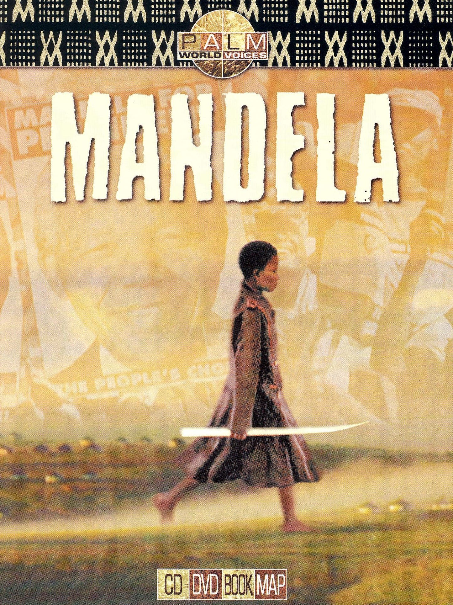 Palm World Voices: Mandela [With CD, Book and Map]