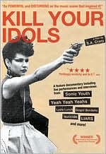 Kill Your Idols